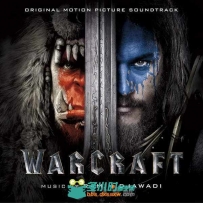 原声大碟 -魔兽 Warcraft
