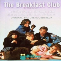 原声大碟 - 早餐俱乐部 The Breakfast Club