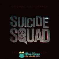 原声大碟 - 自杀小队 Suicide Squad