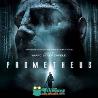 原声大碟 - 普罗米修斯 Prometheus