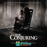 原声大碟 -招魂 The Conjuring