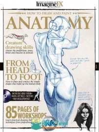 《生物解剖绘画书籍教程》ImagineFX Presents Anatomy 2010
