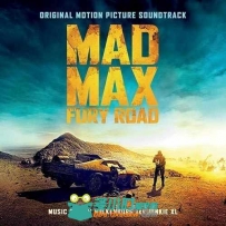 原声大碟 -疯狂的麦克斯狂暴之路 Mad Max: Fury Road