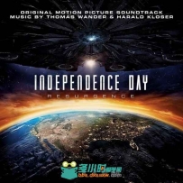 原声大碟 - 独立日卷土重来 Independence Day: Resurgence