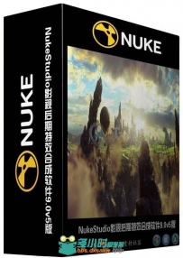 NukeStudio影视后期特效合成软件9.0v5版 The Foundry Nuke Studio 9.0 v5 Win Mac ...