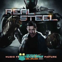 原声大碟 -铁甲钢拳 Real Steel
