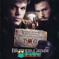 原声大碟 -格林兄弟 The Brothers Grimm