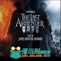 原声大碟 -最后的气宗 The Last Airbender
