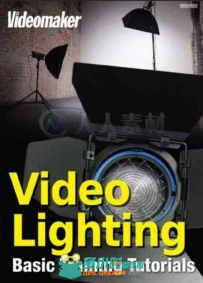 影视拍摄中灯光布景基础训练视频教程 VIDEOMAKER VIDEO LIGHTING BASIC TRAINING
