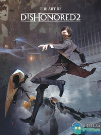 《Dishonored2》游戏美术官方设定画集