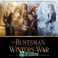 原声大碟 - 猎神冬日之战 The Huntsman: Winter’s War