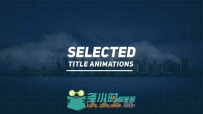 独一无二的企业文字标题排版动画展示幻灯片AE模板Videohive Selected Titles 2001...