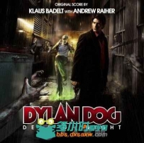 原声大碟 -死人之夜 Dylan Dog: Dead of Night