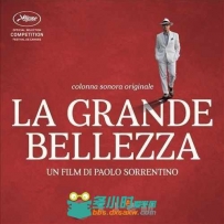 原声大碟 -绝美之城 La Grande Bellezza