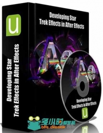 AE星际迷航影视级制作训练视频教程 Udemy Developing Star Trek Effects in After ...