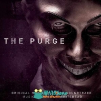 原声大碟 -人类清除计划 The Purge