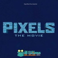 原声大碟 -像素大战 Pixels: The Movie