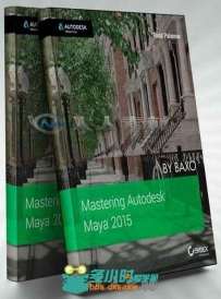 Autodesk Maya 2015技术指南书籍 Mastering Autodesk Maya 2015