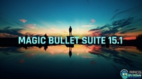 Red Giant Magic Bullet Suite红巨星魔法视效插件包V15.1.0版