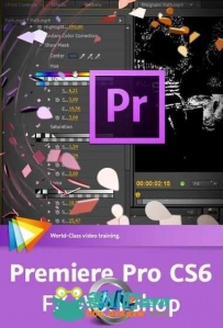 《Premiere CS6工作流程应用教程》video2brain Premiere Pro CS6 FX Workshop English