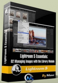 Lightroom 5全面核心视频教程第二季 Lynda.com Lightroom 5 Essentials 02 Managin...