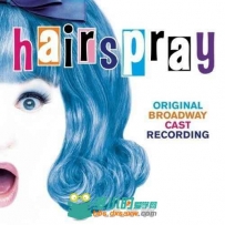 原声大碟 -发胶 Hairspray