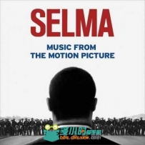 原声大碟 -塞尔玛 Selma