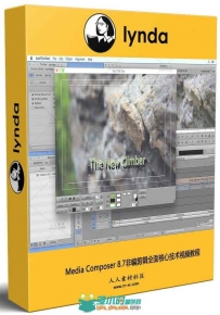 Media Composer 8.7非编剪辑全面核心技术视频教程 Media Composer 8.7 Essential T...