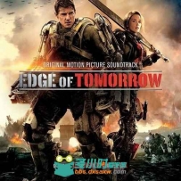 原声大碟 -明日边缘 Edge of Tomorrow