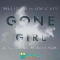 原声大碟 - 消失的爱人 Gone Girl Soundtrack from the Motion Picture