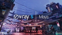 V-Ray 5渲染器Maya插件V5.20.00版