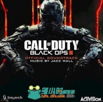 游戏原声音乐 - 使命召唤12-黑色行动3 Call of Duty Black Ops III
