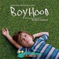 原声大碟 - 少年时代 Boyhood